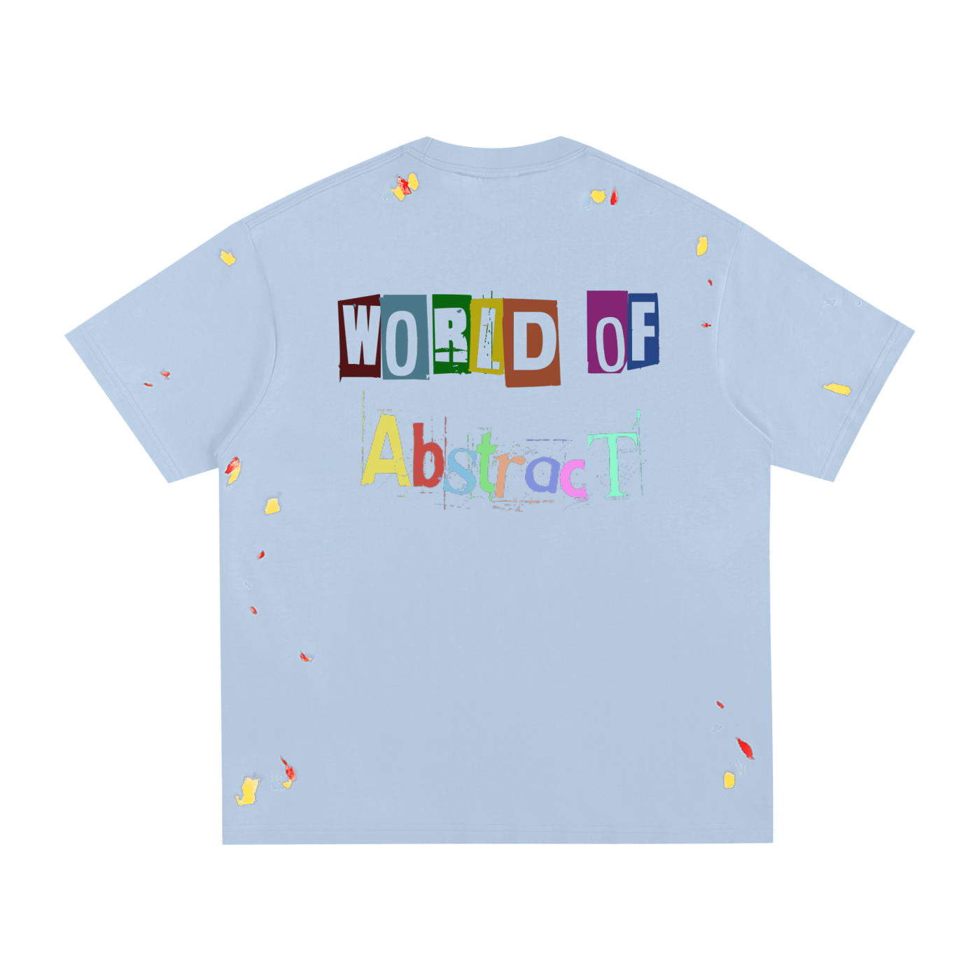 Paint Splatter World Of Abstract T-Shirt